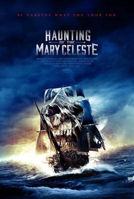 Призраки «Марии Целесты» / Haunting of the Mary Celeste (None) смотреть онлайн бесплатно в отличном качестве