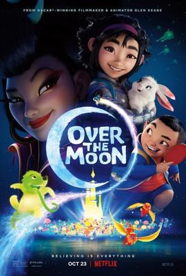 Путешествие на Луну / Over the Moon (2020) смотреть онлайн бесплатно в отличном качестве