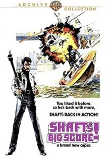 Большая удача Шафта (Shaft's Big Score!) 1972 года смотреть онлайн бесплатно в отличном качестве. Постер