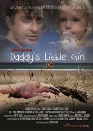 Папина доченька / Daddy's Little Girl () смотреть онлайн бесплатно в отличном качестве