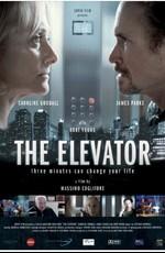 Лифт: Три минуты могут изменить вашу жизнь / The Elevator: Three Minutes Can Change Your Life () смотреть онлайн бесплатно в отличном качестве