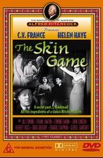 Грязная игра / The Skin Game (1931) смотреть онлайн бесплатно в отличном качестве