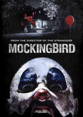 Пересмешник / Mockingbird (None) смотреть онлайн бесплатно в отличном качестве