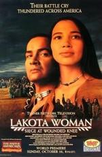 Женщина племени лакота (Lakota Woman: Siege at Wounded Knee)  года смотреть онлайн бесплатно в отличном качестве. Постер