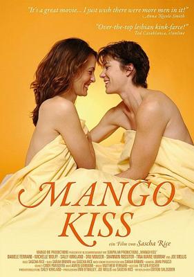 Поцелуй манго / Mango Kiss (None) смотреть онлайн бесплатно в отличном качестве