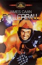 Роллербол / Rollerball (None) смотреть онлайн бесплатно в отличном качестве