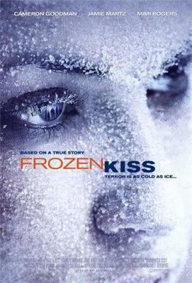 Замерзший поцелуй (Frozen Kiss) 2009 года смотреть онлайн бесплатно в отличном качестве. Постер