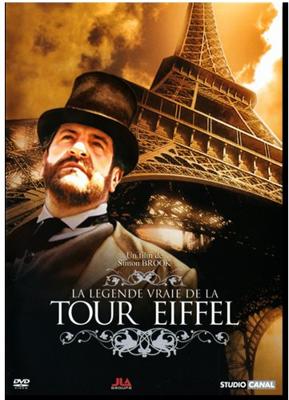 Хроники Эйфелевой башни (La légende vraie de la tour Eiffel) 2005 года смотреть онлайн бесплатно в отличном качестве. Постер