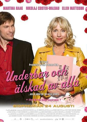 Прекрасная и всеми любимая / Underbar och älskad av alla (och på jobbet går det också bra) (2007) смотреть онлайн бесплатно в отличном качестве