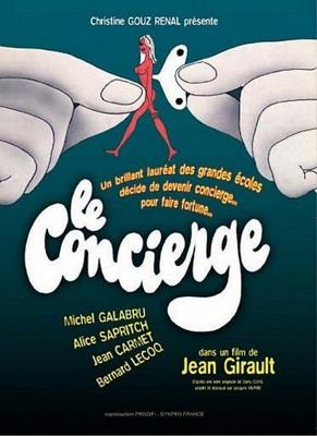 Консьерж (Le concierge) 1973 года смотреть онлайн бесплатно в отличном качестве. Постер