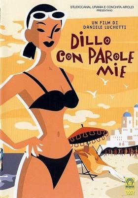 Имбирь и корица / Dillo con parole mie (2003) смотреть онлайн бесплатно в отличном качестве