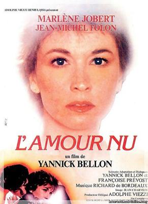 Обнаженная любовь / L'amour nu (None) смотреть онлайн бесплатно в отличном качестве