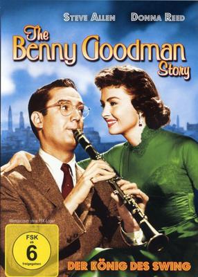 История Бенни Гудмена (The Benny Goodman Story) 1956 года смотреть онлайн бесплатно в отличном качестве. Постер