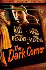 Темный угол / The Dark Corner (None) смотреть онлайн бесплатно в отличном качестве