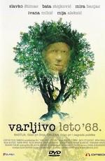 Обманчивое лето 68-го (Varljivo leto '68)  года смотреть онлайн бесплатно в отличном качестве. Постер