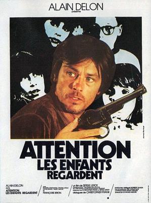 Осторожно, смотрят дети / Attention, les enfants regardent (1978) смотреть онлайн бесплатно в отличном качестве