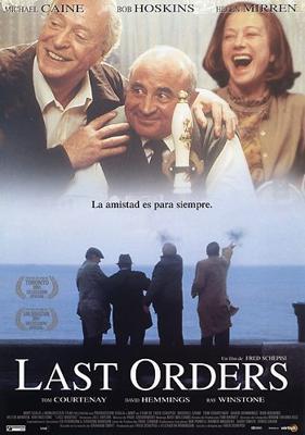 Последние желания / Last Orders (2001) смотреть онлайн бесплатно в отличном качестве