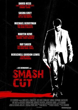 Глубокий порез (Smash Cut) 2009 года смотреть онлайн бесплатно в отличном качестве. Постер