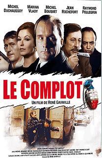 Заговор / Le complot (1973) смотреть онлайн бесплатно в отличном качестве