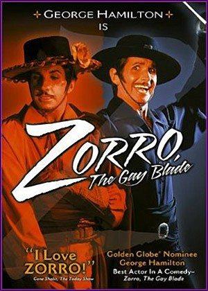 Зорро, голубой клинок (Zorro, the Gay Blade)  года смотреть онлайн бесплатно в отличном качестве. Постер