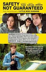 Безопасность не гарантируется / Safety Not Guaranteed () смотреть онлайн бесплатно в отличном качестве