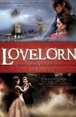 Страдающие от безнадёжной любви / Lovelorn (None) смотреть онлайн бесплатно в отличном качестве