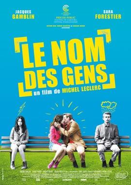 Имена людей (Le nom des gens)  года смотреть онлайн бесплатно в отличном качестве. Постер