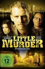 Маленький убийца / Little Murder (2011) смотреть онлайн бесплатно в отличном качестве