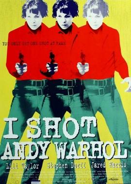 Я стреляла в Энди Уорхола (I Shot Andy Warhol)  года смотреть онлайн бесплатно в отличном качестве. Постер