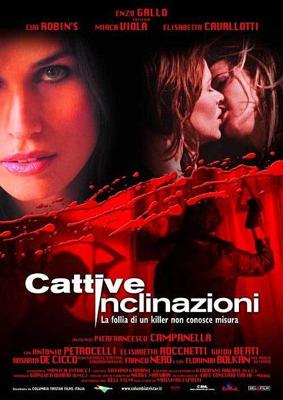 Плохие намерения   / Cattive inclinazioni (2003) смотреть онлайн бесплатно в отличном качестве