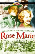 Роз Мари / Rose-Marie (1936) смотреть онлайн бесплатно в отличном качестве