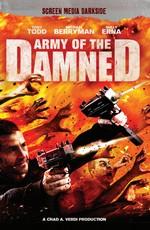 Армия проклятых / Army of the Damned () смотреть онлайн бесплатно в отличном качестве