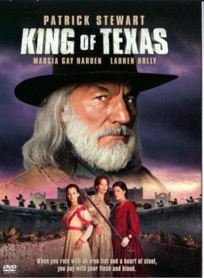 Король Техаса (King of Texas) 2002 года смотреть онлайн бесплатно в отличном качестве. Постер