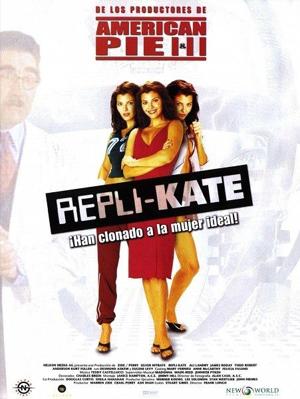 Репли-Кейт (Repli-Kate) 2002 года смотреть онлайн бесплатно в отличном качестве. Постер