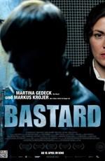 Бастард (Bastard) 2011 года смотреть онлайн бесплатно в отличном качестве. Постер