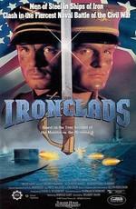 Броненосцы / Ironclads (None) смотреть онлайн бесплатно в отличном качестве