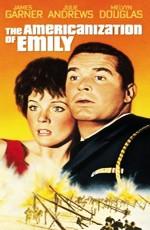 Американизация Эмили / The Americanization of Emily (None) смотреть онлайн бесплатно в отличном качестве