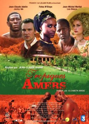 Горькие тропики / Tropiques amers (2007) смотреть онлайн бесплатно в отличном качестве