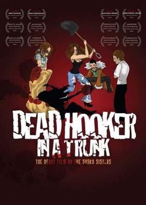 Мёртвая шлюха в багажнике / Dead Hooker in a Trunk (2009) смотреть онлайн бесплатно в отличном качестве