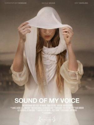 Звук моего голоса / Sound of My Voice (2011) смотреть онлайн бесплатно в отличном качестве