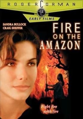 Амазонка в огне (Fire on the Amazon)  года смотреть онлайн бесплатно в отличном качестве. Постер