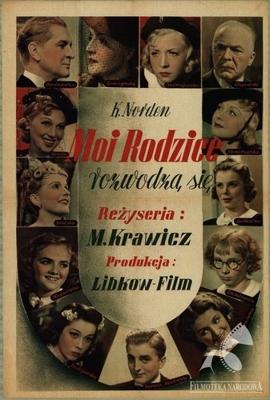 Мои родители разводятся (Moi rodzice rozwodzą się) 1938 года смотреть онлайн бесплатно в отличном качестве. Постер