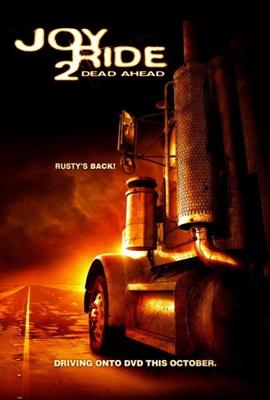 Ничего себе поездочка 2: Смерть впереди / Joy Ride: Dead Ahead (2008) смотреть онлайн бесплатно в отличном качестве