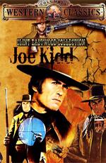 Джо Кидд / Joe Kidd (1972) смотреть онлайн бесплатно в отличном качестве