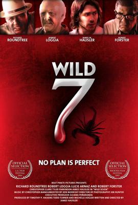 Дикая семерка / Wild Seven (2006) смотреть онлайн бесплатно в отличном качестве