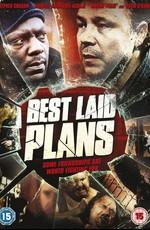 Лучшие планы / Best Laid Plans (None) смотреть онлайн бесплатно в отличном качестве