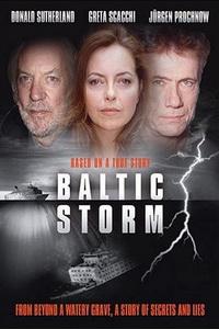 Балтийский шторм (Baltic storm) 2003 года смотреть онлайн бесплатно в отличном качестве. Постер