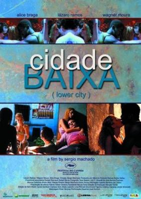 Нижний город / Cidade Baixa (2005) смотреть онлайн бесплатно в отличном качестве