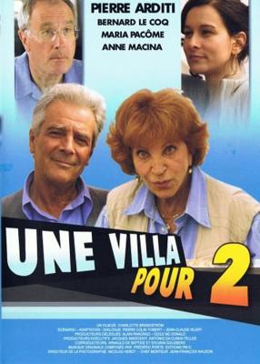 Вилла на двоих / Une villa pour deux (2003) смотреть онлайн бесплатно в отличном качестве