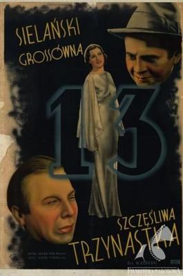 Счастливое тринадцатое / Szczęśliwa trzynastka (1938) смотреть онлайн бесплатно в отличном качестве